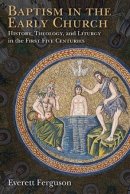 Baptism in the Early Church
