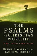 The Psalms as Christian Worship