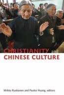 Christianity And Chinese Culture Pb