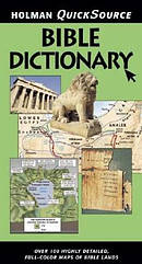 Holman Quick Source Bible Dictionary