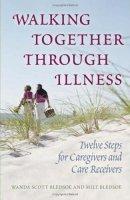 Walking Together Through Illness 
