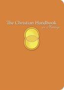 The Christian Handbook On Marriage