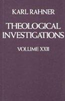 Theological Investigations Volume 22