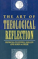 The Art of Theological Reflection