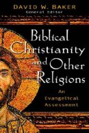 Biblical Faith And Other Religions Pb