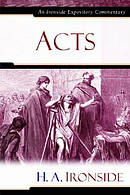 Acts: Ironside Expository Commentaries