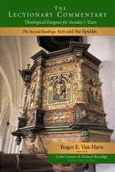 Commentary on the Lectionary : Vol 2: Theological Exegesis on Sunday's Texts