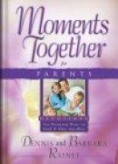 Moments Together for Parents