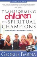 Transforming Children Into Spiritual Pb