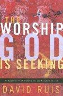 Worship God Is Seeking The Hb