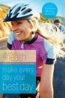 Make Every Day Your Best Day 17 Pb