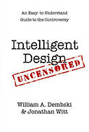 Intelligent Design Uncensored