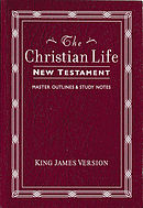 KJV Christian Life New Testament: Burgundy, Leatherflex