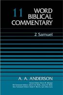 2 Samuel : Vol 11 : Word Biblical Commentary
