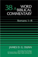Romans 1-8: Volume 38a