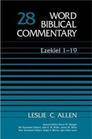 Ezekiel 1-19 : Vol 28 : Word Biblical Commentary