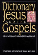 Dictionary of Jesus and the Gospels