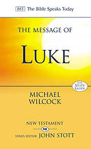 The Message of Luke