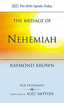 The Message of Nehemiah