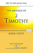 The Message of 2 Timothy