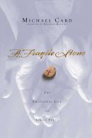 A Fragile Stone