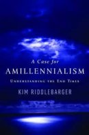 A case for amillennialism