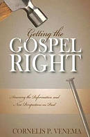 Getting The Gospel Right Pb