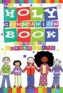 My Holy Communion Book (Scottish Edition)