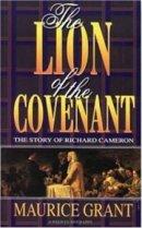 Lion of the Covenant: Story of Richard Cameron