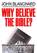 Why Believe The Bible Pb