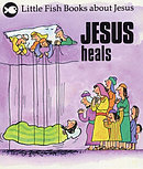 Jesus Heals