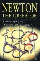Newton: the Liberator