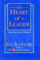 The Heart of a Leader