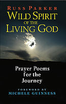 Wild Spirit Of The Living God