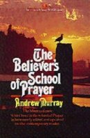 Believers' School of Prayer