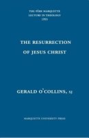The Resurrection of Jesus Christ