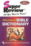 Super Review:Bible Dictionary