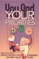 You & Your Priorities Student Guide