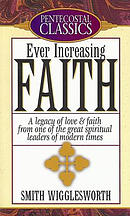 Ever Increasing Faith