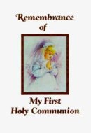 Rememberance of My First Holy Communion : Girl