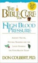 The Bible Cure for High Blood Pressure