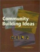 Community-building Ideas for Ministry with Young Teens