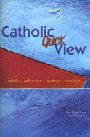 Catholic Quick View