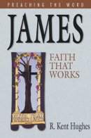 James : Preaching the Word Commentary