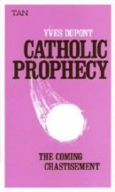 Catholic Prophecy
