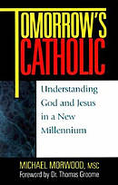 Tomorrow's Catholic