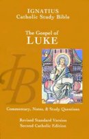 Luke : Ignatius Study Bible