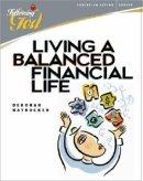 Living a Balanced Financial Life: Following God