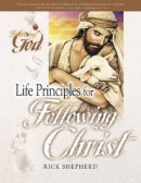 Life Principles for Following Christ: Following God