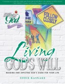 Living God's Will: Following God